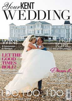 Your Kent Wedding magazine, Issue 109