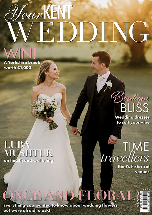Issue 110 of Your Kent Wedding magazine