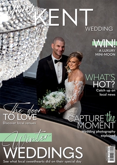 Issue 123 of Your Kent Wedding magazine