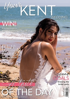 Issue 125 of Your Kent Wedding magazine