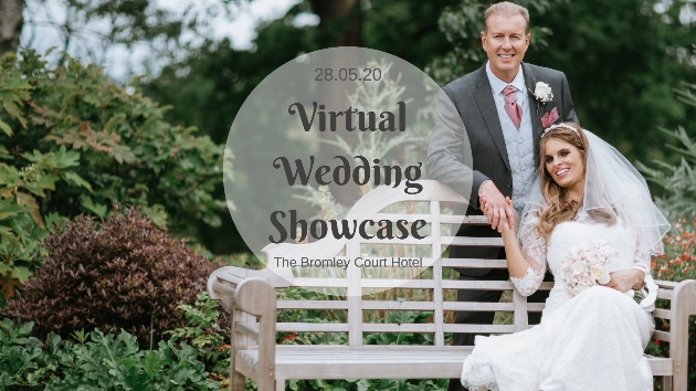 Bromley Court Hotel's virtual wedding showcase: Image 1